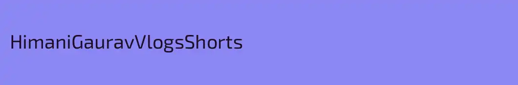 HimaniGauravVlogsShorts