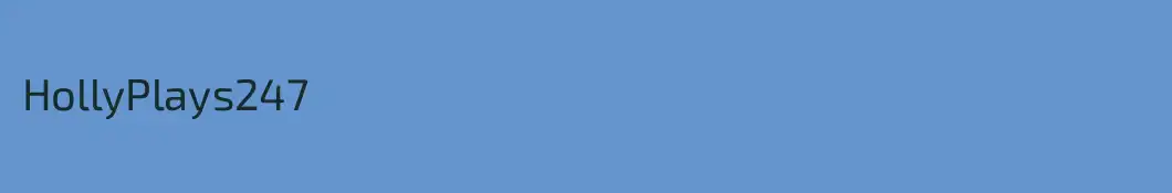 HollyPlays247