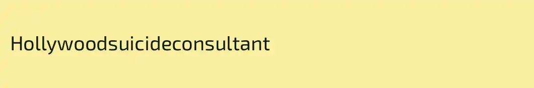 Hollywoodsuicideconsultant