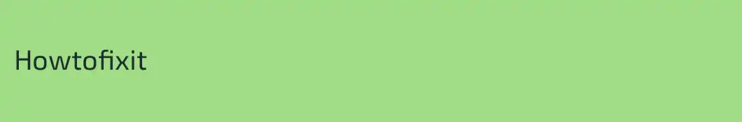 Howtofixit