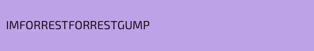 IMFORRESTFORRESTGUMP