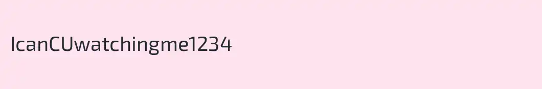 IcanCUwatchingme1234