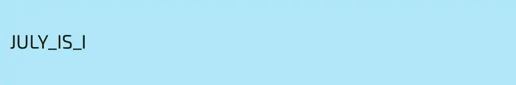 JULY_IS_I