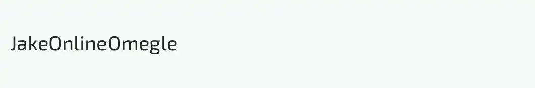 JakeOnlineOmegle
