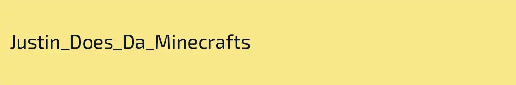 Justin_Does_Da_Minecrafts