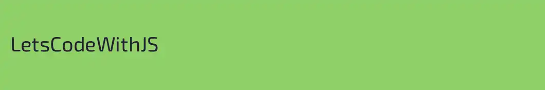 LetsCodeWithJS
