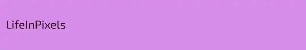 LifeInPixels
