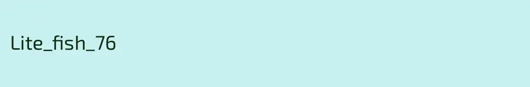 Lite_fish_76