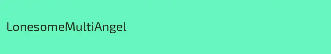 LonesomeMultiAngel