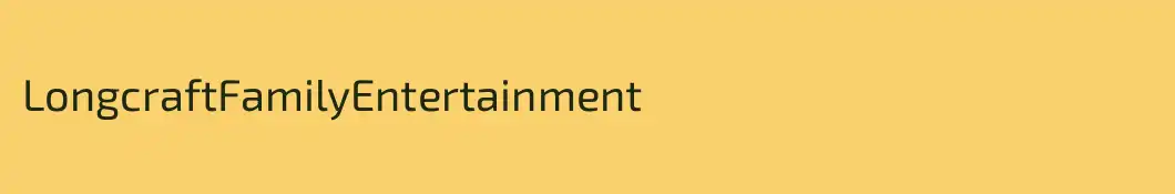 LongcraftFamilyEntertainment