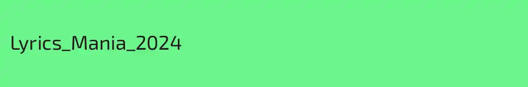Lyrics_Mania_2024