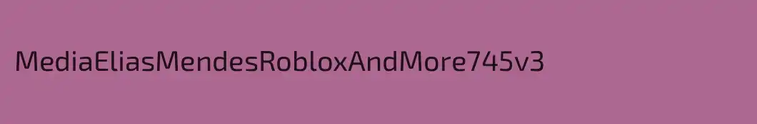 MediaEliasMendesRobloxAndMore745v3