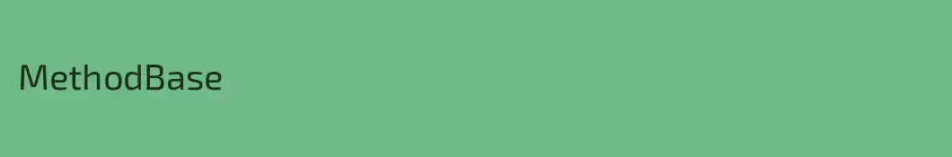 MethodBase