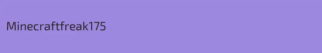 Minecraftfreak175