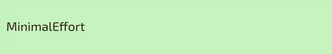 MinimalEffort