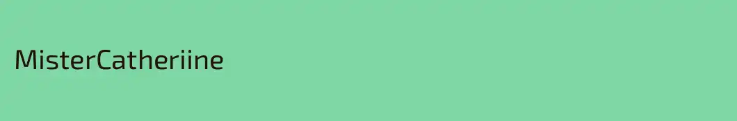 MisterCatheriine