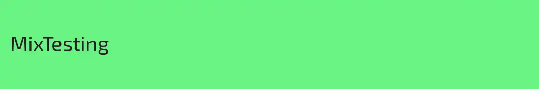 MixTesting