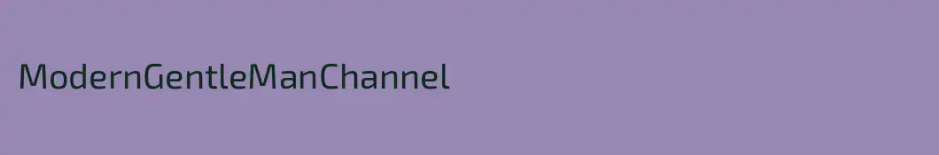 ModernGentleManChannel