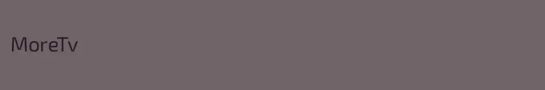 MoreTv