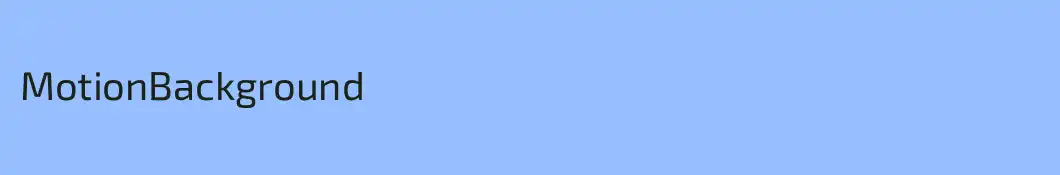 MotionBackground