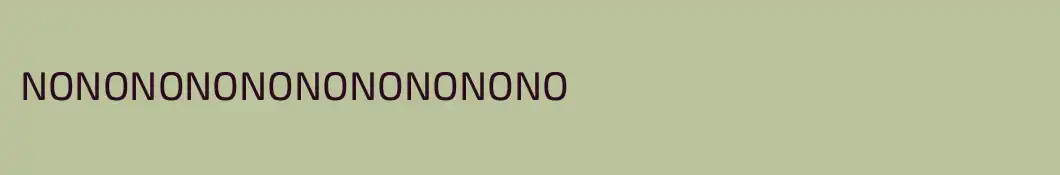NONONONONONONONONONO