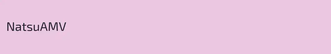 NatsuAMV
