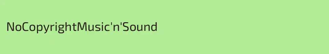 NoCopyrightMusic'n'Sound