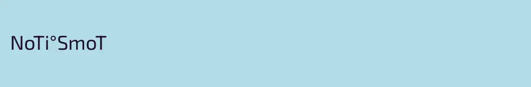 NoTi°SmoT