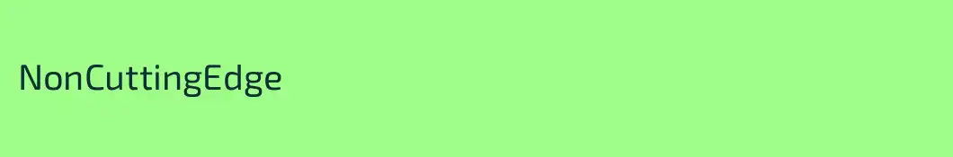 NonCuttingEdge