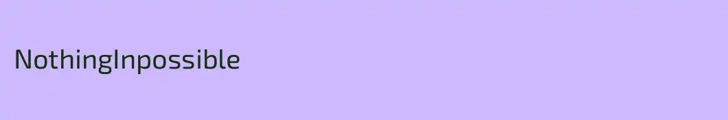 NothingInpossible