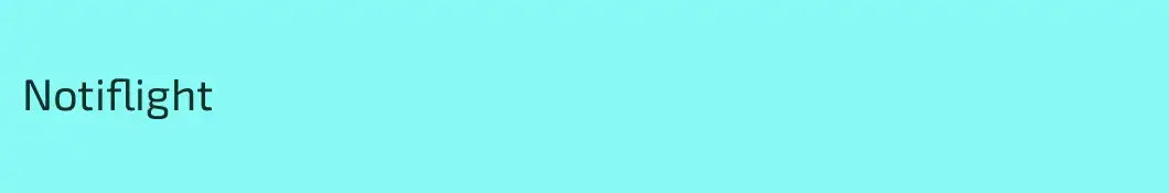 Notiflight