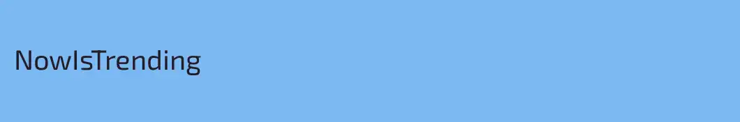 NowIsTrending