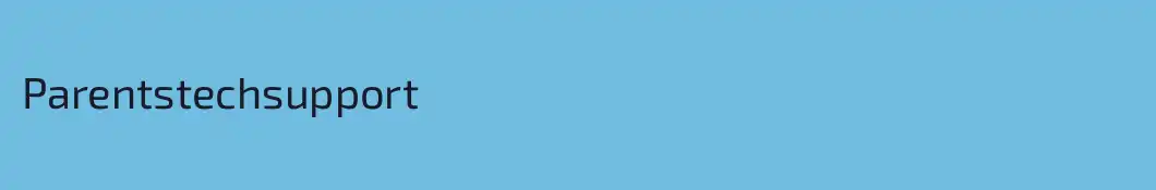 Parentstechsupport