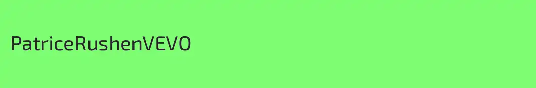 PatriceRushenVEVO