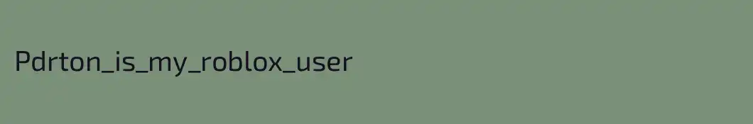 Pdrton_is_my_roblox_user