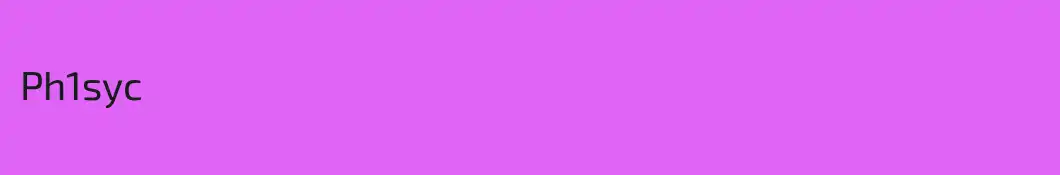 Ph1syc