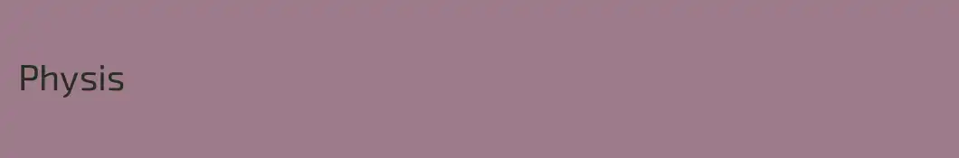 Physis