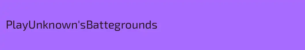 PlayUnknown'sBattegrounds