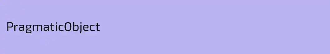 PragmaticObject
