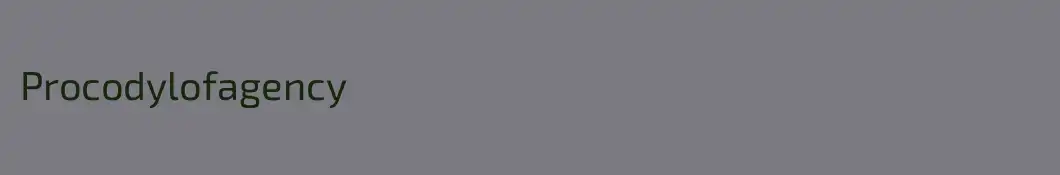 Procodylofagency