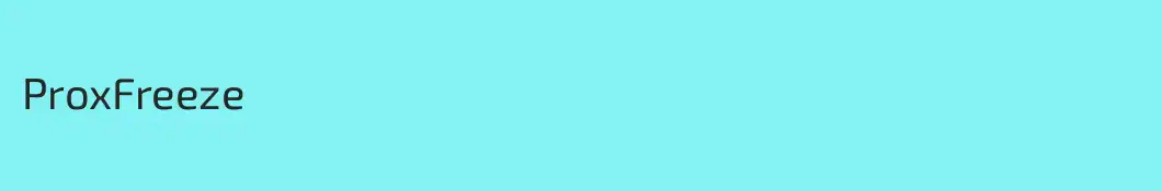 ProxFreeze