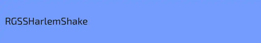 RGSSHarlemShake