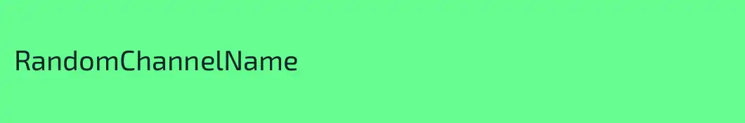 RandomChannelName