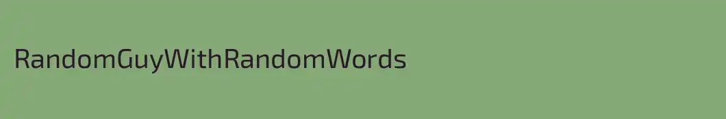 RandomGuyWithRandomWords