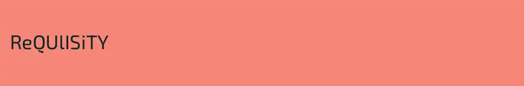 ReQUlISiTY