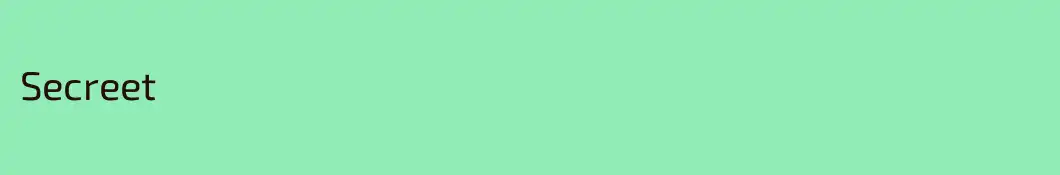 Secreet