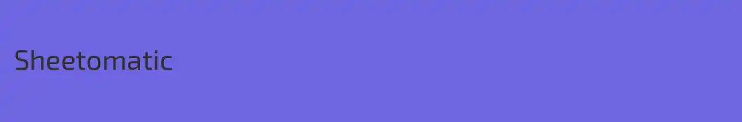 Sheetomatic