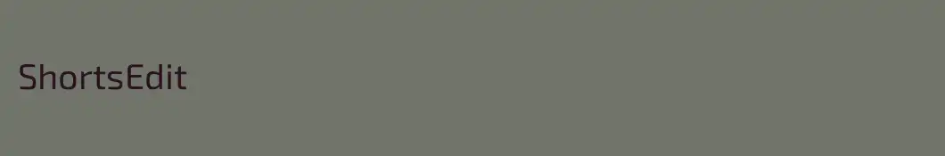 ShortsEdit