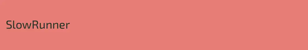 SlowRunner