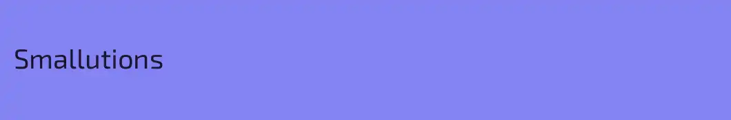 Smallutions